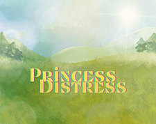 Princess Distress