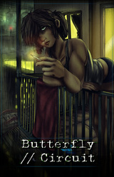 Butterfly//Circuit