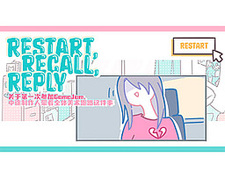 Restart, Recall, Reply