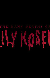 The Many Deaths of Lily Kosen