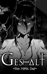 GESTALT: The Fifth Day