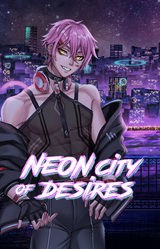 Neon City of Desires