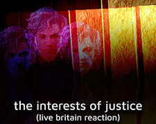 The Interests of Justice