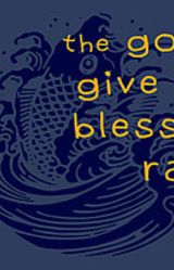 The Gods Give Us Blessed Rain