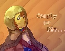 Comply or Die