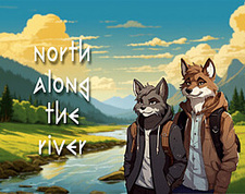 North Along The River
