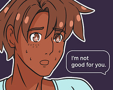 Love, I'm not good for you