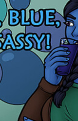 Cheryl: Big, Blue & Sassy!