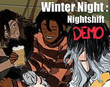 Winter Night : Night Shift
