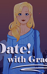 Date! With Grace