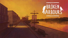 Broken Harbours