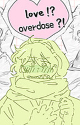 love !? overdose ?!