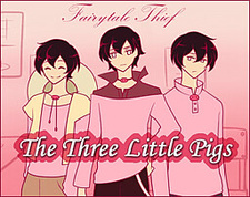 Fairytale Thief: The Three Little Pigs