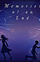 Memories of an End