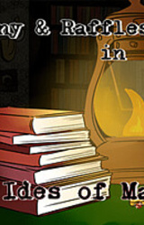 Bunny and Raffles in: The Ides of March