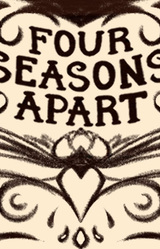 Four Seasons Apart
