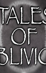Tales of Oblivion