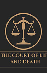 The Court of Life And Death