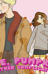 Love, Pumpkin, and Other Complications