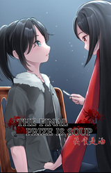 The Final Prize is Soup