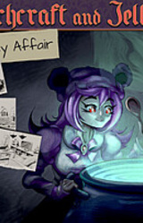 Witchcraft and Jelly: a Sticky Affair