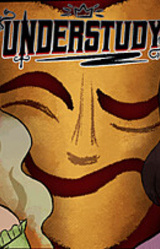 UNDERSTUDY