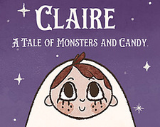 Claire: A Tale of Monsters & Candy