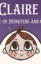 Claire: A Tale of Monsters & Candy