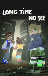 Long Time No See