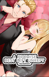 A Promise Best Left Unkept - Aya Edition