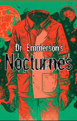 Dr. Emmerson's Nocturnes