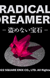 RADICAL DREAMERS -Le Trésor Interdit-