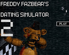 Freddy Fazbear's Dating Simulator 2!