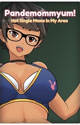 Pandemommyum! Hot Single Moms in My Area