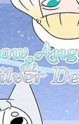 Snow Angel and Silver Devil