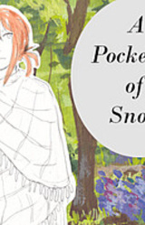 A Pocketful of Snow