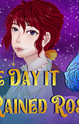 The Day it Rained Roses