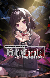 Folie Fatale ~Yandere Otoko ni Otosareru~