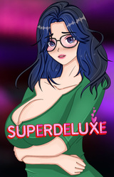 Superdeluxe!
