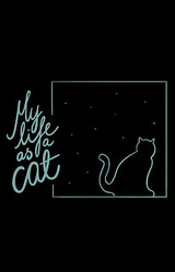 My life as a cat