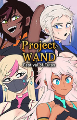 Project WAND: Festival of Futas