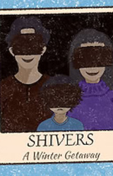 Shivers: A Winter Getaway