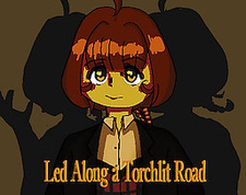 Led Along a Torchlit Road