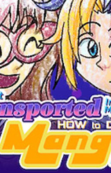 I Got Transported Into My How To Draw Manga Book!?