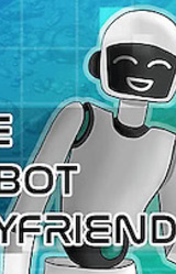 The Robot Boyfriend