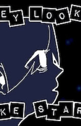 They Looked Like Stars