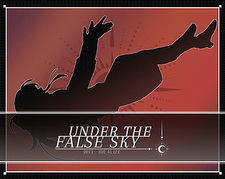 UNDER THE FALSE SKY | [Re]:Idealize
