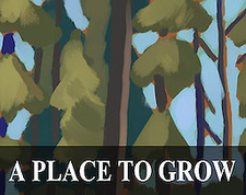 A Place to Grow