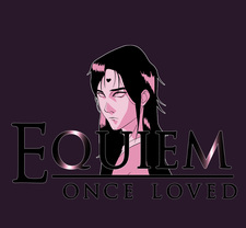 Equiem -once loved-