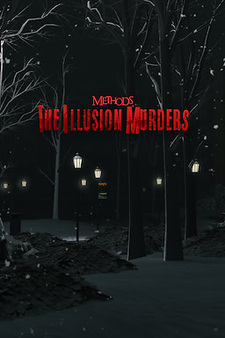 Methods: The Illusion Murders